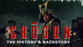 Shōgun: History & Backstory - Everything you need to know