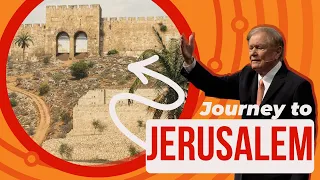 Journey to Jerusalem | Dr. Ed Young