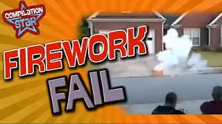 Firework Fails Funny Compilation