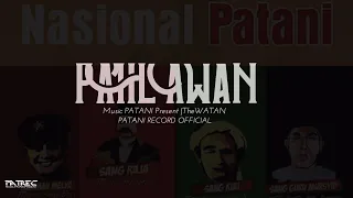 Pahlawan Ku | The Wantan Band [PATREC Music Patani Present]