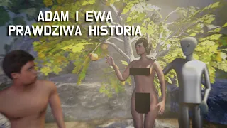 ADAM I EWA - PRAWDZIWA HISTORIA