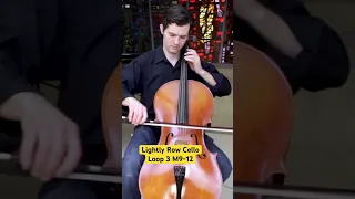 Lightly Row Cello Loop 3 Measure 9-12