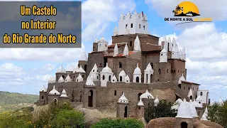 Castelo Zé dos Montes na Cidade de Sítio Novo-RN