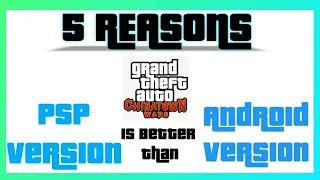 5 Reasons Why PSP Version Of Gta Chinatown Wars is Better than the Android Version | Gta Ctw | Gta
