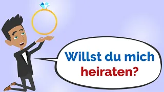 Willst du mich heiraten, Schatz? | Like Germans | Deutsch lernen mit Dialogen