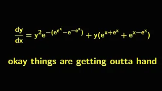 e^xtreme differential equation challenge!!!