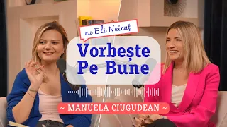 CUM SĂ VORBESC DESPRE POVESTEA MEA FĂRĂ SĂ MĂ "LAUD" Manuela Ciugudean | Vorbeste Pe Bune 002