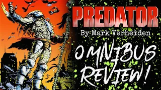 PREDATOR: The Original Years Omnibus Volume One Review! GET TO THE CHOPPA!