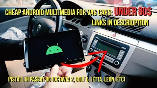 Install Cheap Android Multimedia on Passat B6, B7