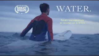 WATER. - Short documentary