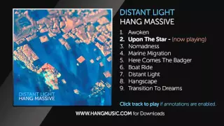 02 Hang Massive & Veda - Upon The Star ( audio only )