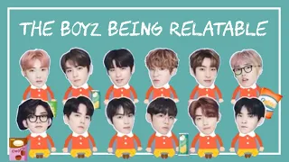 THE BOYZ being Relatable