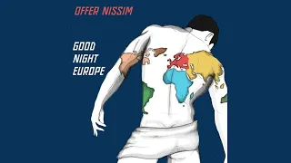 Offer Nissim X Dana International - Good Night Europe (Show Mix)