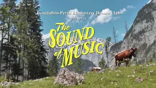 Sound of Music - Broadalbin Perth Elementary Drama Club