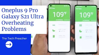 Oneplus 9 Pro & Galaxy s21 Ultra Overheating Problems | Houston We Have A Problem !!!