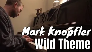 Wild Theme (Local Hero) piano acoustic - Mark Knopfler