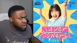 Never Let ITZY Sing Your OST! ('SUPERPOWERS' Reaction!)