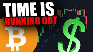 TIME IS RUNNING OUT FOR BITCOIN [Next 12 Hours Are HUGE...]