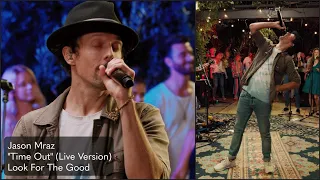 Jason Mraz - Time Out (Live)