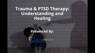 Trauma & PTSD Therapy in Toronto: Understanding and Healing