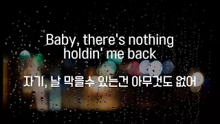 Shawn Mendes - There's nothing holdin' me back (한국어 해석/가사/자막)