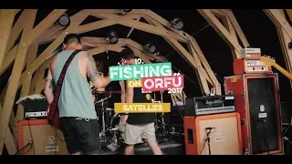 Satelles - Fishing on Orfű 2017 (Teljes koncert)