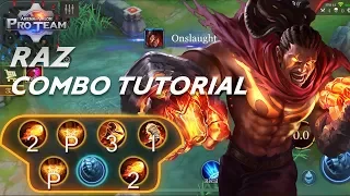 Raz - Combo Tutorial | Arena of Valor