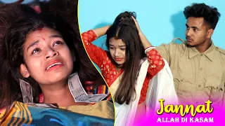 Jannat | Allah Di Kasam  | Husband Vs Wife Love Story | Heart Touching Sad Love Story | SRA films