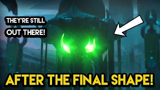 Destiny 2 - THEY'RE STILL OUT THERE! New Enemy After The Final Shape