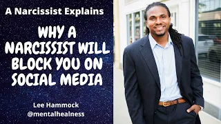 A #Narcissist Explains: Why do #narcissists block you on social media while you're in a relationship