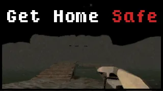 Get Home Safe (Both Endings) - Indie Horror Game - No Commentary