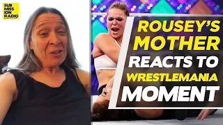 Ronda Rousey's Mom Reacts to Wrestlemania 34 Win, Talks Tough Times