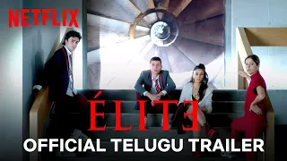 Elite Season 4 | Official Telugu Trailer 4K | Telugu Trailer