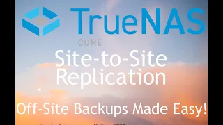 TrueNAS Off-Site Storage Replication over IPSec VPN Tunnel