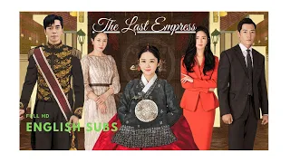 The Last Empress Ep.1_ENG SUB - (Part 2)