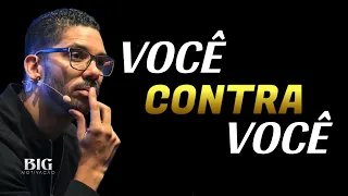 É Você Contra Você! ASSISTA PARA SE INSPIRAR E MOTIVAR | BIG MOTIVAÇÃO