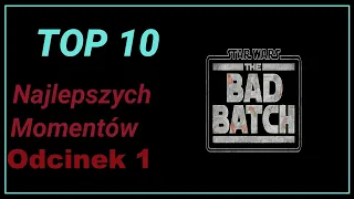 Star Wars The Bad Batch Odcinek 1 - Najlepsze momenty