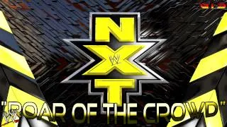 2014: WWE NXT - Theme Song - "Roar of the Crowd" [Download] [HD]