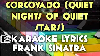 CORCOVADO QUIET NIGHTS OF QUIET STARS FRANK SINATRA KARAOKE LYRICS VERSION PSR S975