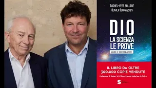 DIO, LA SCIENZA, LE PROVE: L'ALBA DI UNA RIVOLUZIONE, di Michel Yves Bolloré e Olivier Bonnassies