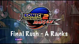 Sonic Adventure 2 Battle: Final Rush All A-Ranks Guide