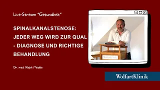 Spinalkanalstenose: Jeder Weg wird zur Qual - Diagnose und richtige Behandlung | Vortrag Dr. Medele