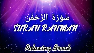 AR RAHMAN / AL QURAN FOR SLEEP / BEAT INSOMNIA-RELAXING QURAN RECITATION/MOST BEAUTIFUL RECITATION