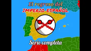 El regreso de Imperio Español (serie completa) #countryballs