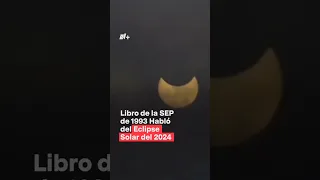 Libro de Geografía de la SEP en 1993 habló del eclipse solar del 2024 - N+ #Shorts