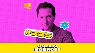 #225 Comprendre (simplement) la physique quantique avec Julien Bobroff