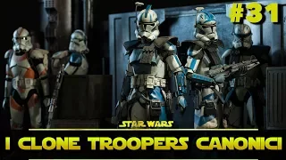 31: "Clone Troopers Canonici" (Era Repubblicana)