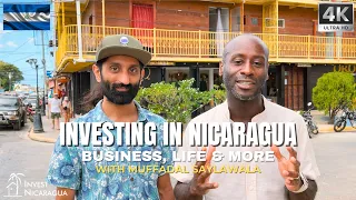 Investing in Nicaragua: Business, Life, and More with Muffadal Saylawala