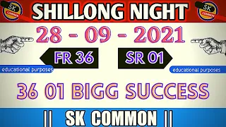 shillong night teer common 28 - 09-2021 fr 36 Sr 01 - educational #Shillong teer #night common #Teer