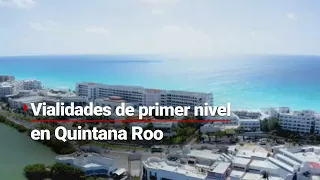 #AVENIDASNUEVAS | Vialidad de primera, al nivel del tesoro turístico que es Cancún